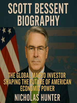 cover image of Scott Bessent Biography